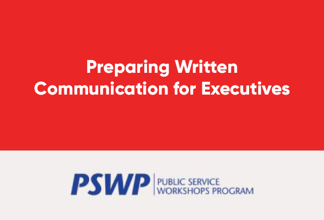 August 8: Preparing Written Communication for Executives