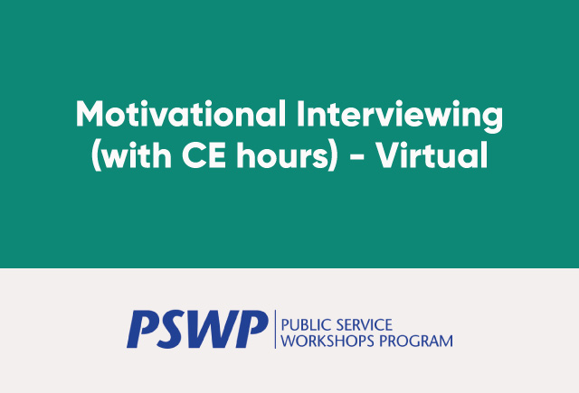 July 16 and 17: Motivational Interviewing